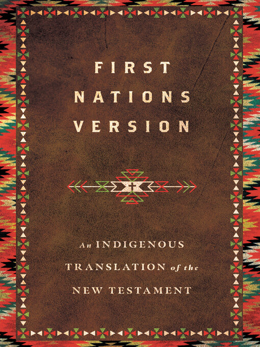 Title details for First Nations Version by Terry M. Wildman - Wait list